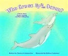 Theresa Longenecker, Theresa/ Carpenter Longenecker, Melissa Carpenter - Who Grows Up in the Ocean?