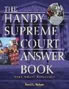 David L Hudson, David L. Hudson - The Handy Supreme Court Answer Book