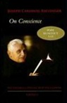 Benedict, Benedict XVI, Pope Benedict XVI, Joseph Cardinal Ratzinger - On Conscience