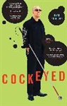 Ryan Knighton - Cockeyed