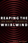 John R. Pottenger, John R. (Associate Professor Pottenger - Reaping the Whirlwind