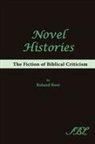 Roland Boer - Novel Histories