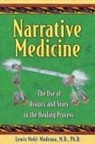 Lewis Mehl-Madrona - Narrative Medicine