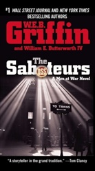 William E. Butterworth, William E. Butterworth IV, W. E. B. Griffin, W.E.B. Griffin - The Saboteurs