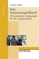 Stöhr, Ursula Stöhr - Das Seniorenspielbuch