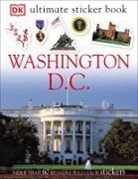 Dk, DK Publishing, John/ Wahlfield Searcy, Amy Wahlfield, John Searcy - Ultimate Sticker Book: Washington, D.C.