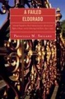 Priscilla Shilaro, Priscilla M. Shilaro, Shilaro Priscilla M. - A Failed Eldorado