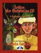 Valerie Connelly, Valerie Connelly - Arthur, the Christmas Elf