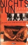 Steven Harrison - Nichts tun