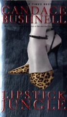 Candace Bushnell - Lipstick Jungle