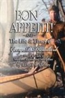 Richard Gaffney, Richard M. Gaffney - Bon Appetit!