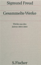 Sigmund Freud - Gesammelte Werke - Bd. 5: Werke aus den Jahren 1904/05