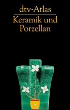 Sven Frotscher, Birgit Frotscher, Sven Frotscher - dtv-Atlas Keramik und Porzellan