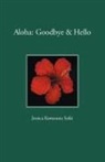 Jessica Kawasuna Saiki, Trafford Publishing - Aloha