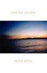 Peter Keyll, Trafford Publishing - Une Vie Soude