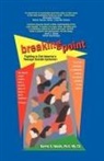 Dorris S. Woods, Trafford Publishing - Breaking Point