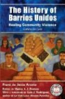 Frank De Jesus/ Ramos Acosta, Frank de Jesus Acosta, Henry A. J. Ramos - The History of Barrios Unidos