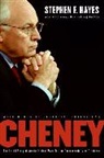 Stephen F Hayes, Stephen F. Hayes - Cheney