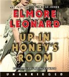 Elmore Leonard, Elmore/ Howard Leonard, Arliss Howard - Up in Honey's Room
