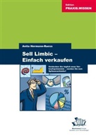 Anita Hermann-Rues, Anita Hermann-Ruess, Marc Hautmann - Sell Limbic - Einfach verkaufen!