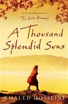 Khaled Hosseini - A Thousand Splendid Suns
