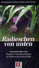 Ina Coelen, Gesine Schulz - Radieschen von unten
