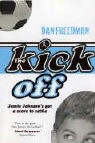 Dan Freedman - The Kick off