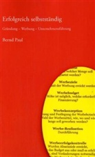 Bernd Paul - Erfolgreich selbstständig
