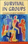 Douglas, Tom Douglas - Survival in Groups