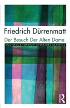 Drrenmatt Frie, Frie Durrenmatt, Friedrich Durrenmatt, Friedrich Dürrenmatt, Durrenmatt Frie, P. K. Ackermann... - Der Besuch Der Alten Dame