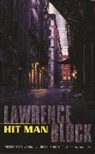 Lawrence Block - Hit Man