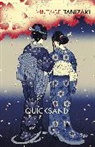 Junichiro Tanizaki, Jun'ichiro Tanizaki - Quicksand