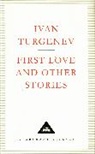 Ivan Turgenev, Turgenev Ivan - First Love and Other Stories