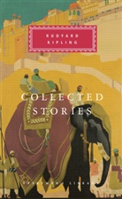 Rudyard Kipling - Collected Stories