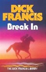 Dick Francis - Break in