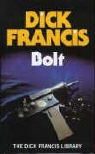 Dick Francis - Bolt