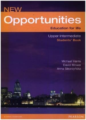 Michael Harris, David Mower, Anna Sikorzynska - New Opportunities: New Opportunities Upper Intermediate Student's Book