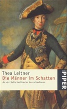 Thea Leitner - Die Männer im Schatten