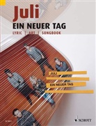 Juli - Ein neuer Tag