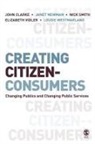 John Clarke, John H Clarke, John H. Clarke, John H. H. Clarke, John H. Newman Clarke, John/ Newman Clarke... - Creating Citizen-Consumers