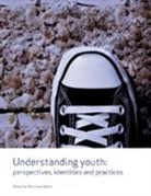 Mary Jane Kehily, Mary Jane (EDT) Kehily, Mary Jane Jane Kehily, Mary Jane Kehily, Mary Jane Jane Kehily - Understanding Youth