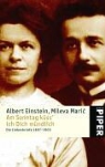Albert Einstein, Mileva Maric - Am Sonntag küss' ich Dich mündlich