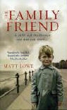 Matt Lowe - Family Friend