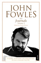 John Fowles, Charles Drazin - The Journals