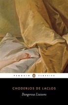 Pierre Choderlos de L, Pierre Choderlos De Laclos, Helen Constantine, Choderlos De Laclos, Choderlos de Laclos - Dangerous Liaisons