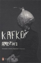 Franz Kafka - Amerika: