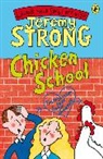 Jeremy Strong - Chicken School