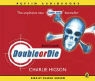 Charlie Higson - Double or Die (Hörbuch)