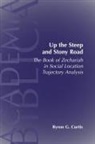 Byron G. Curtis - Up the Steep and Stony Road