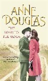 Anne Douglas - The Road To The Sands
